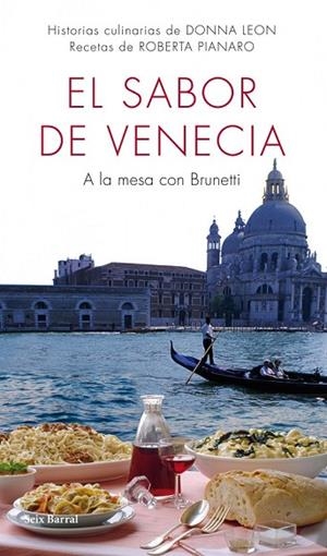 SABOR DE VENECIA, EL | 9788432232046 | LEON, DONNA; PIANARO, ROBERTA | Llibreria Drac - Librería de Olot | Comprar libros en catalán y castellano online