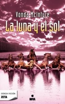 LUNA Y EL SOL, LA | 9788498724851 | MCINTYRE, VONDA | Llibreria Drac - Llibreria d'Olot | Comprar llibres en català i castellà online