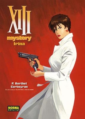 XIII MISTERY Nº2: IRINA | 9788467904444 | CORBEYRAN/ BERTHET | Llibreria Drac - Llibreria d'Olot | Comprar llibres en català i castellà online