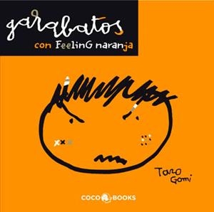 GARABATOS CON FEELING NARANJA | 9788493847111 | GOMI,TARO | Llibreria Drac - Llibreria d'Olot | Comprar llibres en català i castellà online