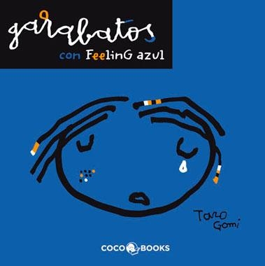 GARABATOS CON FEELING AZUL | 9788493847128 | GOMI,TARO | Llibreria Drac - Llibreria d'Olot | Comprar llibres en català i castellà online