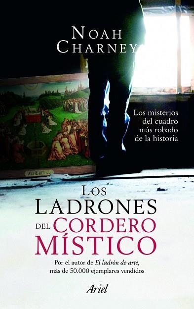 LADRONES DEL CORDERO MISTICO, LOS | 9788434413443 | CHARNEY, NOAH | Llibreria Drac - Llibreria d'Olot | Comprar llibres en català i castellà online