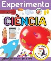 EXPERIMENTA CIENCIA | 9788424637590 | VV,AA, | Llibreria Drac - Llibreria d'Olot | Comprar llibres en català i castellà online