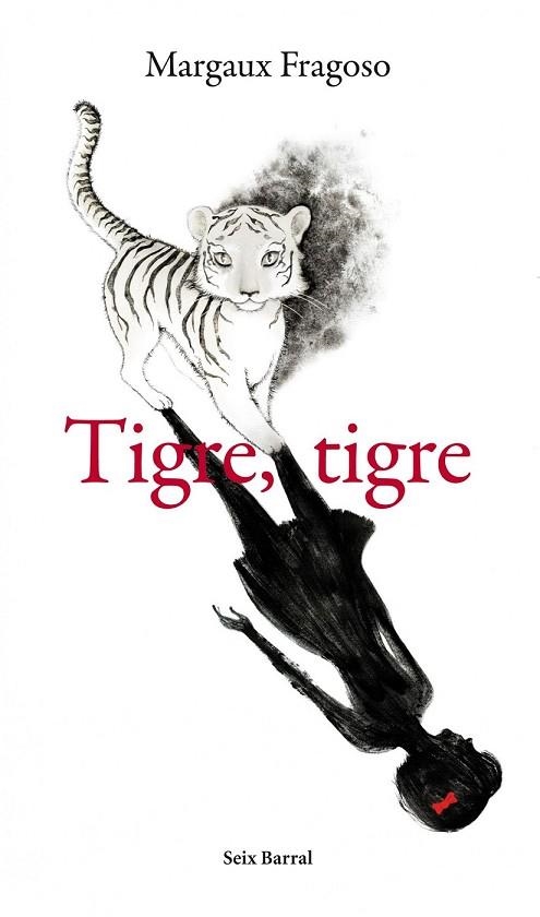 TIGRE TIGRE | 9788432209369 | FRAGOSO, MARGAUX | Llibreria Drac - Llibreria d'Olot | Comprar llibres en català i castellà online