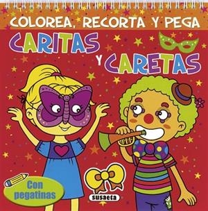 CARITAS Y CARETAS | 9788467710717 | SUSAETA, EQUIPO | Llibreria Drac - Llibreria d'Olot | Comprar llibres en català i castellà online