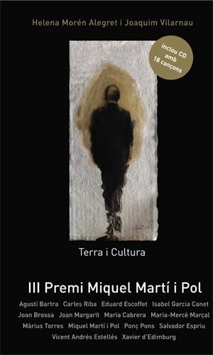 TERRA I CULTURA. III PREMI MIQUEL MARTI I POL (+CD) | 9788497918756 | MOREN, HELENA;VILARNAU, JOAQUIM | Llibreria Drac - Librería de Olot | Comprar libros en catalán y castellano online