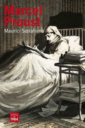 MARCEL PROUST | 9788492440597 | SERRAHIMA, MAURICI | Llibreria Drac - Librería de Olot | Comprar libros en catalán y castellano online