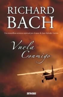 VUELA CONMIGO | 9788498722031 | BACH, RICHARD | Llibreria Drac - Llibreria d'Olot | Comprar llibres en català i castellà online