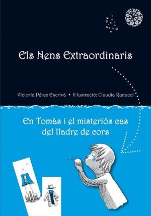 EN TOMAS I EL MISTERIOS CAS DEL LLADRE DE CORS | 9788479429164 | PEREZ, VICTORIA | Llibreria Drac - Llibreria d'Olot | Comprar llibres en català i castellà online