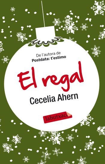 REGAL, EL | 9788499303673 | AHERN, CECELIA | Llibreria Drac - Llibreria d'Olot | Comprar llibres en català i castellà online