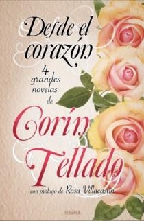 DESDE EL CORAZON | 9788466648721 | TELLADO, CORIN | Llibreria Drac - Librería de Olot | Comprar libros en catalán y castellano online