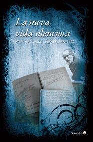 MEVA VIDA SILENCIOSA, LA | 9788499211855 | CALAFELL, ANGEL | Llibreria Drac - Llibreria d'Olot | Comprar llibres en català i castellà online