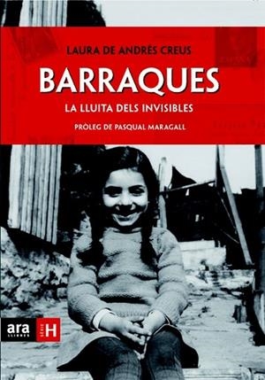 BARRAQUES. LA LLUITA DELS INVISIBLES | 9788415224143 | DE ANDRES, LAURA | Llibreria Drac - Llibreria d'Olot | Comprar llibres en català i castellà online