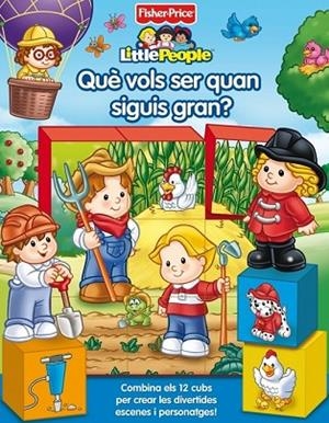 QUE VOLS SER QUAN SIGUIS GRAN? FISHER-PRICE CUBS PER MUNTAR | 9788448832155 | FISHER-PRICE | Llibreria Drac - Llibreria d'Olot | Comprar llibres en català i castellà online