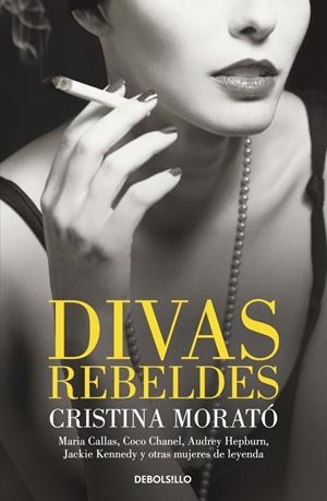 DIVAS REBELDES | 9788499892795 | MORATO, CRISTINA | Llibreria Drac - Llibreria d'Olot | Comprar llibres en català i castellà online