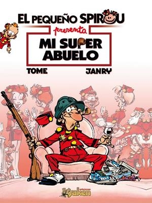 MI SUPER ABUELO | 9788492534272 | TOME; JANRY | Llibreria Drac - Llibreria d'Olot | Comprar llibres en català i castellà online