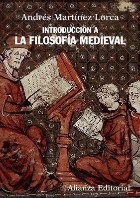 INTRODUCCION A LA FILOSOFIA MEDIEVAL | 9788420654782 | MARTINEZ, ANDRES | Llibreria Drac - Librería de Olot | Comprar libros en catalán y castellano online