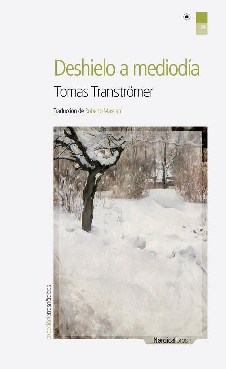 DESHIELO A MEDIODIA | 9788492683604 | TRANSTRÖMER, TOMAS | Llibreria Drac - Llibreria d'Olot | Comprar llibres en català i castellà online