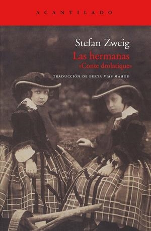 HERMANAS, LAS | 9788415277347 | ZWEIG, STEFAN | Llibreria Drac - Librería de Olot | Comprar libros en catalán y castellano online