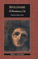 HERESIARCA Y CIA, EL | 9788477027065 | APOLLINAIRE, GUILLAUME | Llibreria Drac - Llibreria d'Olot | Comprar llibres en català i castellà online