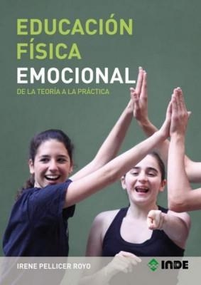 EDUCACION FISICA EMOCIONAL | 9788497292924 | PELLICER, IRENE | Llibreria Drac - Llibreria d'Olot | Comprar llibres en català i castellà online