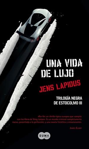 UNA VIDA DE LUJO | 9788483652534 | LAPIDUS, JENS | Llibreria Drac - Llibreria d'Olot | Comprar llibres en català i castellà online