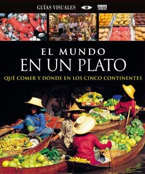 MUNDO EN UN PLATO, EL | 9788403511149 | EQUIPO DORLING | Llibreria Drac - Llibreria d'Olot | Comprar llibres en català i castellà online