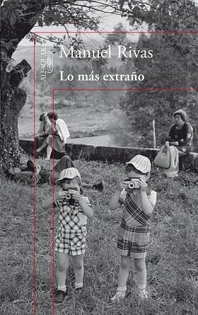 LO MAS EXTRAÑO | 9788420407821 | RIVAS, MANUEL | Llibreria Drac - Llibreria d'Olot | Comprar llibres en català i castellà online