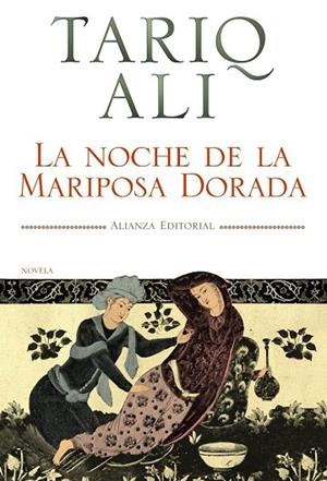 NOCHE DE LA MARIPOSA DORADA, LA | 9788420651569 | ALI, TARIQ | Llibreria Drac - Llibreria d'Olot | Comprar llibres en català i castellà online