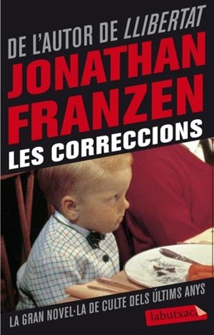 CORRECCIONS, LES | 9788499303710 | FRANZEN, JONATHAN | Llibreria Drac - Llibreria d'Olot | Comprar llibres en català i castellà online