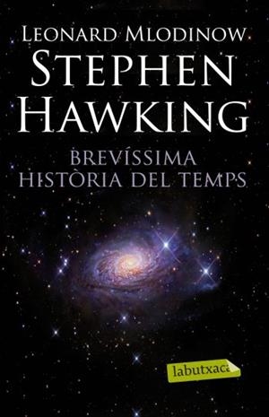 BREVISSIMA HISTORIA DEL TEMPS | 9788499303833 | HAWKING, STEPHEN | Llibreria Drac - Llibreria d'Olot | Comprar llibres en català i castellà online