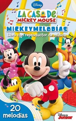 CASA DE MICKEY MOUSE. MICKEYMELODIAS, LA | 9788444166544 | VV.AA. | Llibreria Drac - Llibreria d'Olot | Comprar llibres en català i castellà online