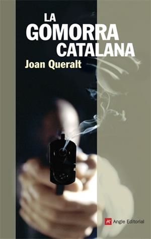 GOMORRA CATALANA, LA | 9788415002796 | QUERALT, JOAN | Llibreria Drac - Llibreria d'Olot | Comprar llibres en català i castellà online