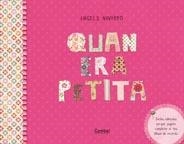 QUAN ERA PETITA | 9788498256642 | NAVARRO, ANGELS | Llibreria Drac - Llibreria d'Olot | Comprar llibres en català i castellà online