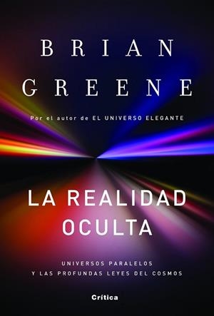 REALIDAD OCULTA, LA | 9788498922585 | GREEN, BRIAN | Llibreria Drac - Llibreria d'Olot | Comprar llibres en català i castellà online