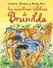 ASOMBROSA CALABAZA DE BRUNILDA, LA | 9788498015720 | THOMAS, VALERIE; PAUL, KORKY | Llibreria Drac - Llibreria d'Olot | Comprar llibres en català i castellà online