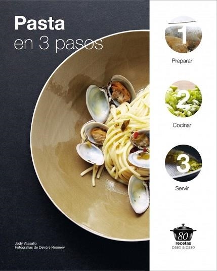 PASTA EN 3 PASOS | 9788425347276 | VASSALLO, JODY | Llibreria Drac - Llibreria d'Olot | Comprar llibres en català i castellà online