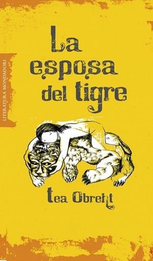 ESPOSA DEL TIGRE, LA | 9788439722441 | OBREHT, TEA | Llibreria Drac - Llibreria d'Olot | Comprar llibres en català i castellà online