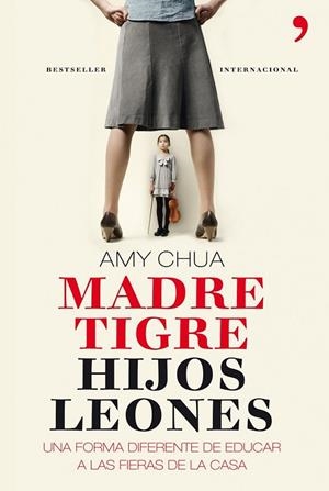 MADRE TIGRE HIJOS LEONES | 9788499980379 | CHUA, AMY | Llibreria Drac - Llibreria d'Olot | Comprar llibres en català i castellà online