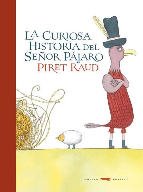 CURIOSA HISTORIA DEL SEÑOR PAJARO, LA | 9788492412921 | RAUD, PIRET | Llibreria Drac - Llibreria d'Olot | Comprar llibres en català i castellà online