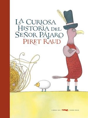 CURIOSA HISTORIA DEL SEÑOR PAJARO, LA | 9788492412921 | RAUD, PIRET | Llibreria Drac - Llibreria d'Olot | Comprar llibres en català i castellà online