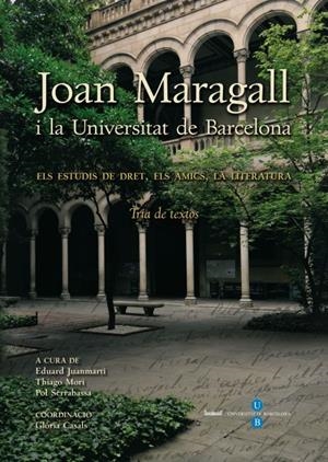 JOAN MARAGALL I LA UNIVERSITAT DE BARCELONA | 9788447535330 | VV.AA. | Llibreria Drac - Llibreria d'Olot | Comprar llibres en català i castellà online