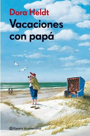 VACACIONES CON PAPA | 9788408106043 | HELDT, DORA | Llibreria Drac - Llibreria d'Olot | Comprar llibres en català i castellà online