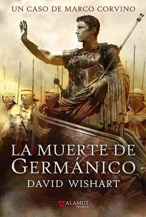 MUERTE DE GERMANICO, LA | 9788498890631 | WISHART, DAVID | Llibreria Drac - Llibreria d'Olot | Comprar llibres en català i castellà online