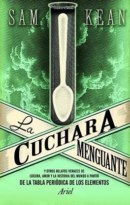 CUCHARA MENGUANTE, LA | 9788434413641 | KEAN, SAM | Llibreria Drac - Llibreria d'Olot | Comprar llibres en català i castellà online