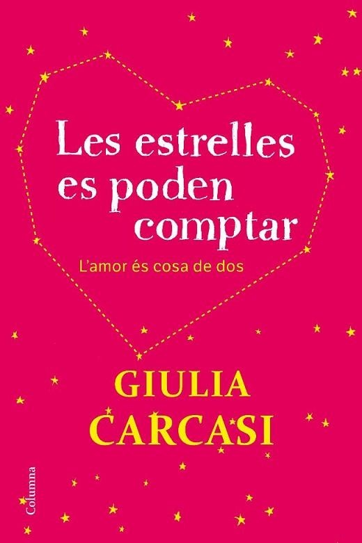 ESTRELLES ES PODEN COMPTAR, LES | 9788466414401 | CARCASI, GIULIA | Llibreria Drac - Llibreria d'Olot | Comprar llibres en català i castellà online