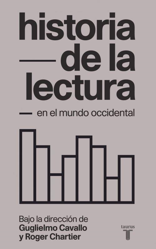 HISTORIA DE LA LECTURA EN EL MUNDO OCCIDENTAL | 9788430608386 | CAVALLO, GUGLIELMO; CHARTIER, ROGER | Llibreria Drac - Llibreria d'Olot | Comprar llibres en català i castellà online