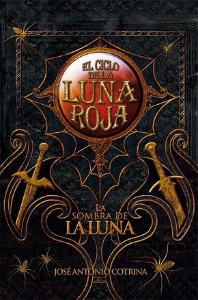 SOMBRA DE LA LUNA, LA | 9788492939626 | COTRINA, JOSE ANTONIO | Llibreria Drac - Llibreria d'Olot | Comprar llibres en català i castellà online