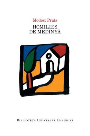 HOMILIES DE MEDINYA | 9788497877411 | PRATS, MODEST | Llibreria Drac - Llibreria d'Olot | Comprar llibres en català i castellà online