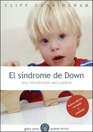 SINDROME DE DOWN, EL | 9788449326103 | CUNNINGHAM, CLIFF | Llibreria Drac - Llibreria d'Olot | Comprar llibres en català i castellà online